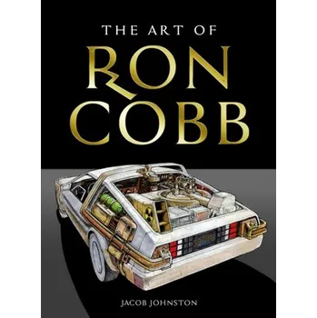 The Art of Ron Cobb - Johnston, Jacob