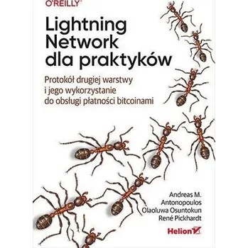 Lightning Network dla praktyków - Andreas M. Antonopoulos
