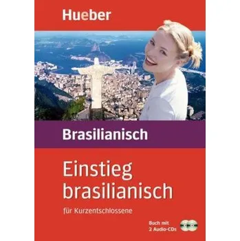 Německý jazyk Einstieg brasilianisch für Kurzentschlossene, Buch u. 2 Audio-CDs - Nosbers, Hedwig