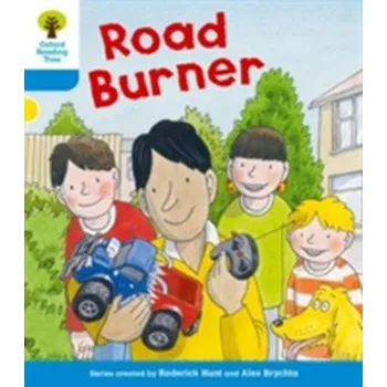 Cizí jazyk Oxford Reading Tree: Level 3 More a Decode and Develop Road Burner - Roderick Hunt