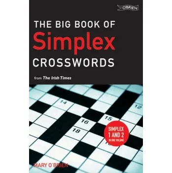 The Big Book of Simplex Crosswords from The Irish Times - O'Brien, Mary