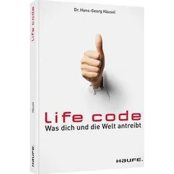 Life Code - Häusel, Hans-Georg