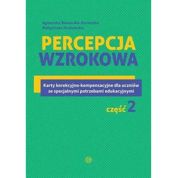 Percepcja wzrokowa cz.2 - Agnieszka Borowska-Kociemba ,Małgorzata Krukowska