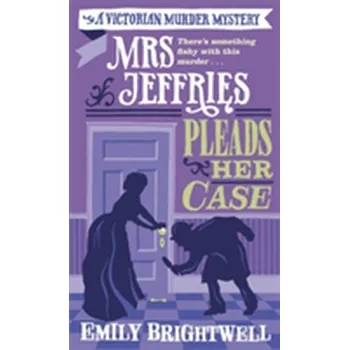Beletrie pro dospělé Mrs Jeffries Pleads her Case - Brightwell, Emily