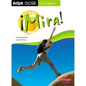 Učebnice Mira AQA GCSE Spanish Foundation Student Book - McLachlin, Anneli; Reeves, Leanda