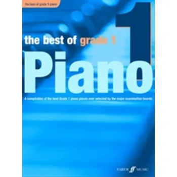 The Best of Grade 1 [EN] (2007, Brožovaná, Faber Music Ltd)