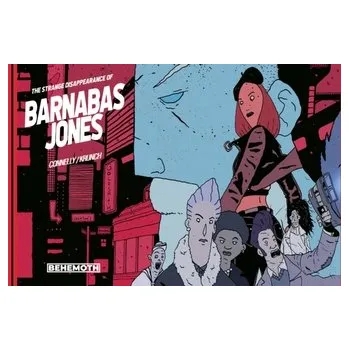 Komiks pro dospělé The Strange Disappearance Of Barnabas Jones - Connelly, Damian