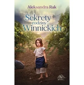 Sekrety rodziny Winnickich - Aleksandra Rak