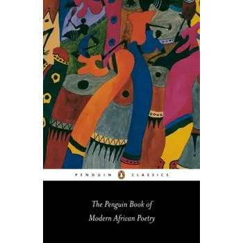 Učebnice The Penguin Book of Modern African Poetry - Moore, Gerald