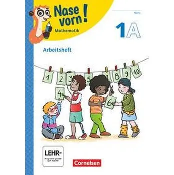 Cizí jazyk Nase vorn! - Mathematik - Lehrwerk für die Grundschule - 1. Schuljahr, Arbeitsheft - Teil A und B