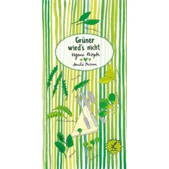 Grüner wird's nicht - Persson, Amelie