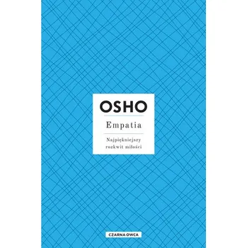 Osobní rozvoj Empatia. Najpiękniejszy rozkwit miłości wyd. 2023 - Osho
