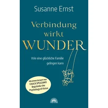 Osobní rozvoj Verbindung wirkt Wunder - Ernst, Susanne