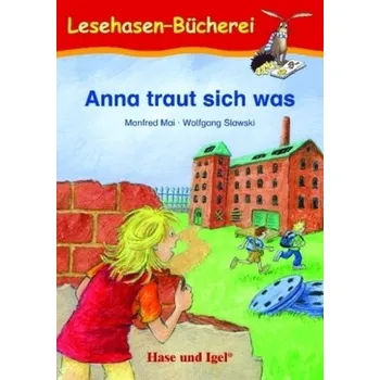 Německý jazyk Anna traut sich was, Schulausgabe - Manfred Mai