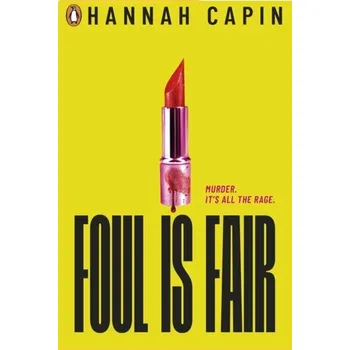 Foul is Fair - Capin, Hannah