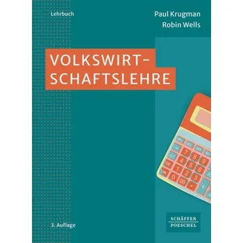 Volkswirtschaftslehre - Krugman, Paul [DE] (2023, Brožovaná, Schäffer-Poeschel Verlag)