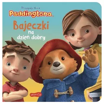 Pohádka Przygody Misia Paddingtona - Foster, Illysa R.; Lasser, Jon