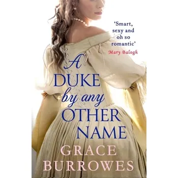 A Duke by Any Other Name - Grace Burrowes