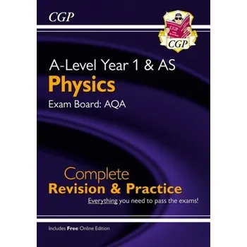 New A-Level Physics for 2018: AQA Year 1 & AS Complete Revision & Practice with Online Edition - CGP Books