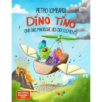První čtění Dino Tino und das magische Lied der Elemente - Lombardi, Pietro