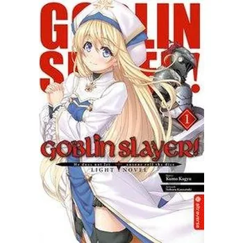 Goblin Slayer! Light Novel 01 - Kagyu, Kumo