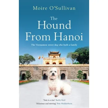Cestování The Hound from Hanoi - O'Sullivan, Moire