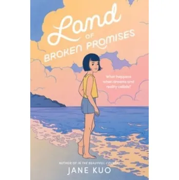 Populárně naučná literatura pro dospělé Land of Broken Promises - Kuo, Jane