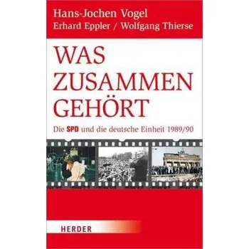 Literární biografie Was zusammengehört - Vogel, Hans-Jochen
