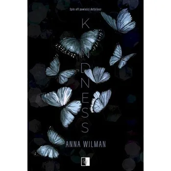 Kindness - Anna Wilman