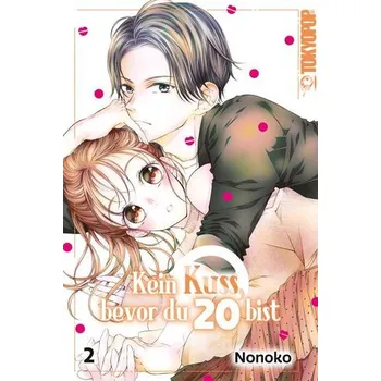 Komiks pro dospělé Kein Kuss, bevor du 20 bist 02 - Nonoko
