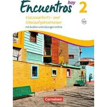 Cizí jazyk Encuentros Hoy Band 2 - Klassenarbeitstrainer