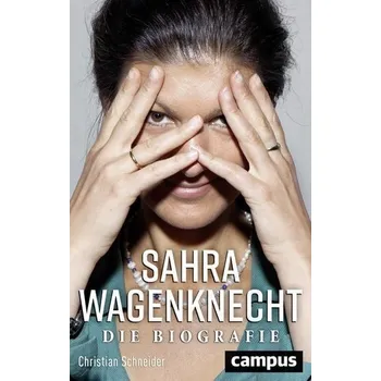 Sahra Wagenknecht - Schneider, Christian