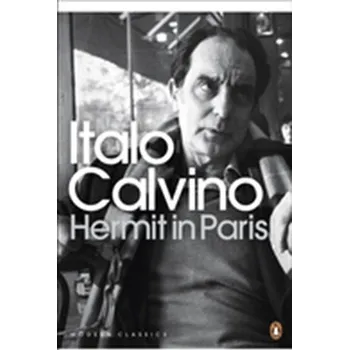 Literární biografie Hermit in Paris - Italo Calvino