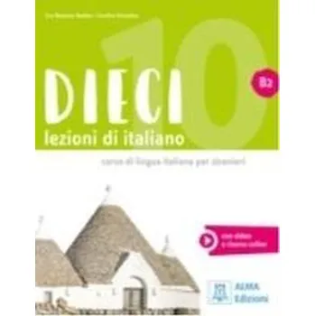 Italský jazyk Dieci - Naddeo, Ciro Massimo