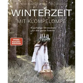 Winterzeit mit Klompelompe - Steinsland, Torunn