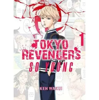 Tokyo Revengers So young. Tom 1 - Wakui, Ken