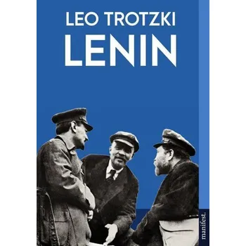 Lenin - Trotzki, Lenin