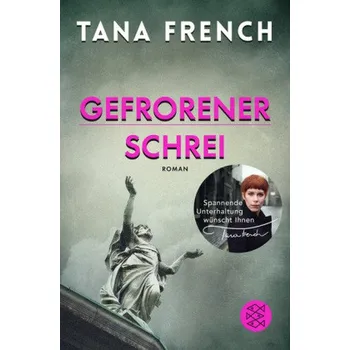 Gefrorener Schrei - French, Tana