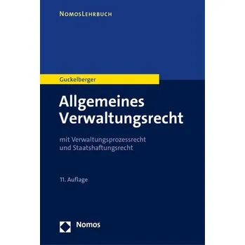 Allgemeines Verwaltungsrecht - Guckelberger, Annette