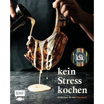 Kein Stress kochen - kein Stress kochen