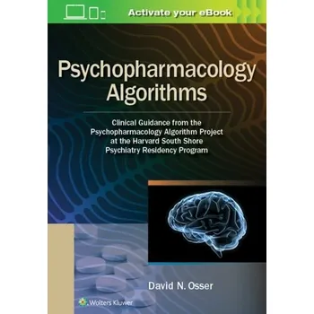 Psychopharmacology Algorithms - Osser, David