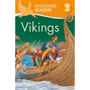 Cizojazyčná kniha Kingfisher Readers: Vikings (Level 3: Reading Alone with Some Help) - Philip Steele
