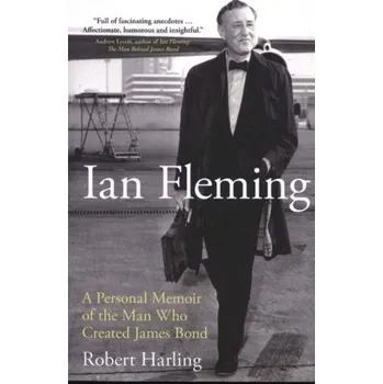 Literární biografie Ian Fleming - Harling, Robert [EN] (2020, Brožovaná, Biteback Publishing)