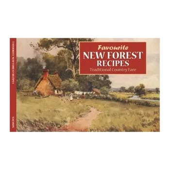 Favourite New Forest Recipes - Baldock, Dorothy