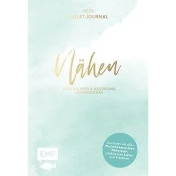 Nähen - Mein Bullet Journal - Besser planen & Nähträume verwirklichen