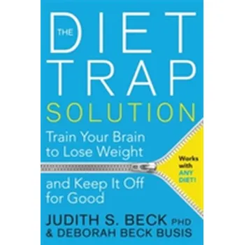 The Diet Trap Solution - Becker, Judith