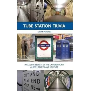 Tube Station Trivia - Marshall, Geoff