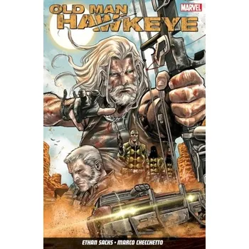 Old Man Hawkeye Vol. 1: An Eye For An Eye - Sacks, Ethan [EN] (2018, Brožovaná, Panini Publishing Ltd)