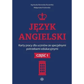 Język angielski. Karty pracy dla uczniów ze... - Agnieszka Borowska-Kociemba ,Małgorzata Krukowska