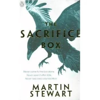 The Sacrifice Box - Stewart, Martin